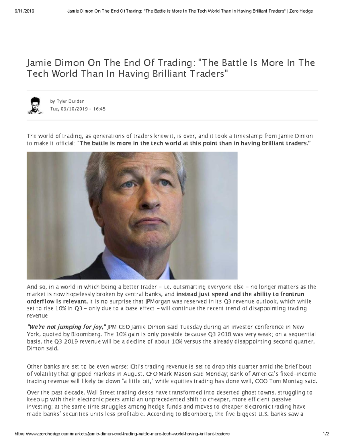 Jamie Dimon On The End Of Trading " And so, in a world in which being