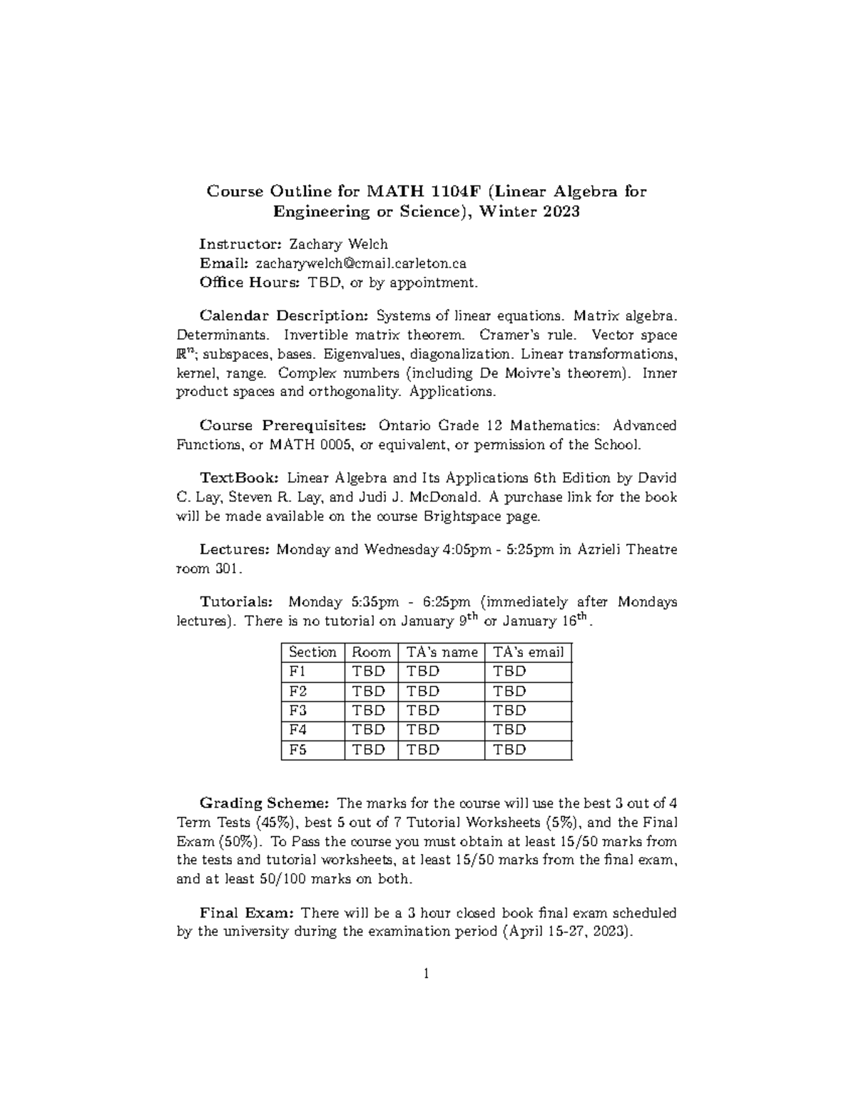 Course outline 1300 - Course Outline for MATH 1104F (Linear Algebra for ...