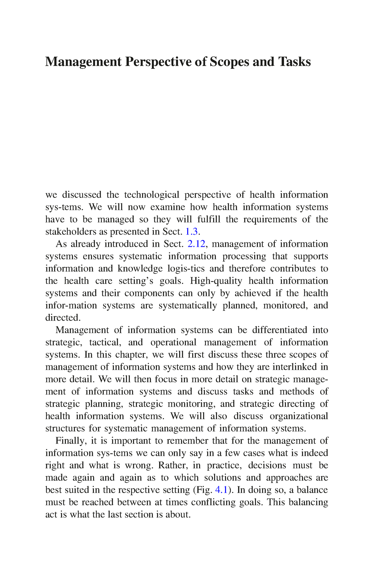 Management Perspective Of Scopes And Tasks - We Will Now Examine How 