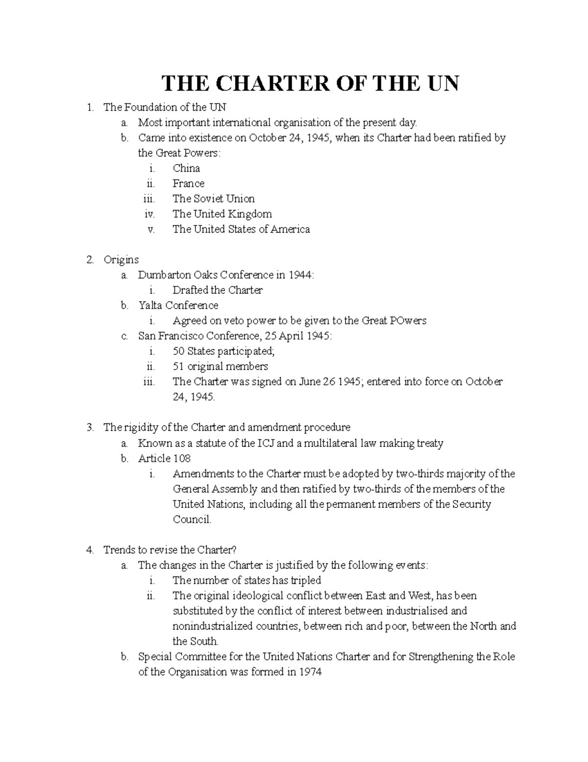 Broadening Power OF UNSC - THE CHARTER OF THE UN 1. The Foundation of ...