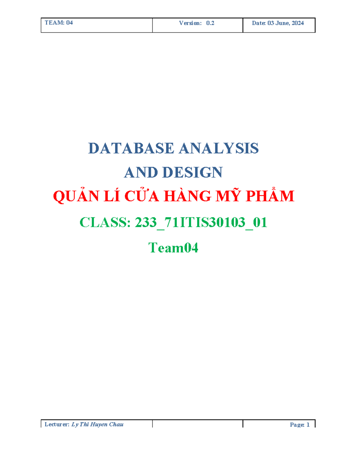 Database analysis and design example database analysis and design