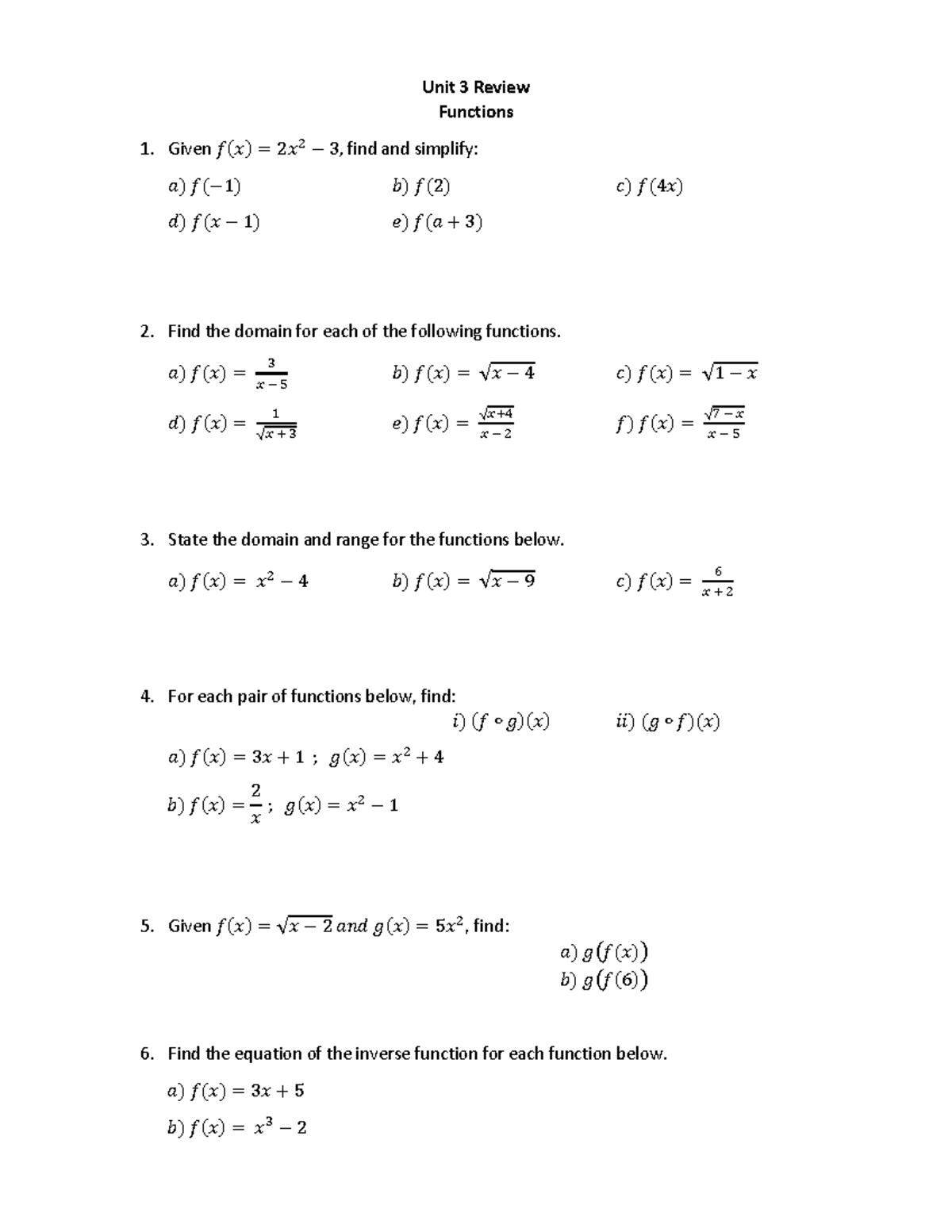 Unit 3 Review (Functions) - Unit 3 Review Functions 1. Given 𝑓(𝑥) = 2𝑥 ...