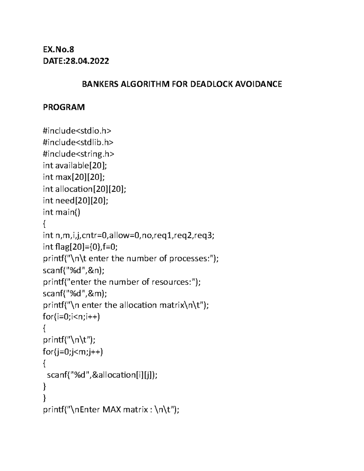 EX8 - cn lab material - EX. DATE:28. BANKERS ALGORITHM FOR DEADLOCK ...