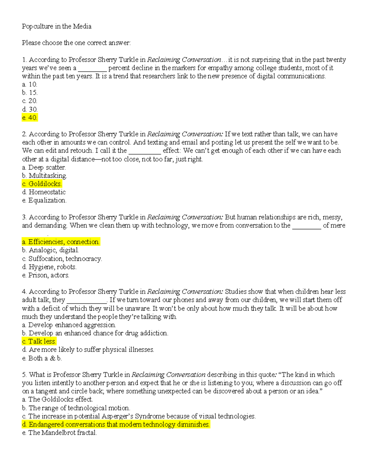 Pop Culture in the Media Final Exam Popculture in the Media Please