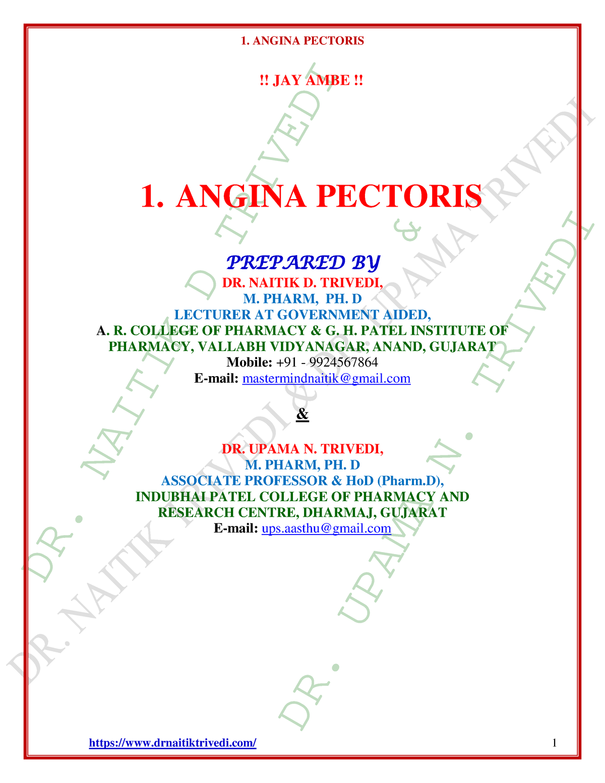 Angina Pectoris - DR. NAITIK D TRIVEDI & DR. UPAMA N. TRIVEDI !! JAY ...