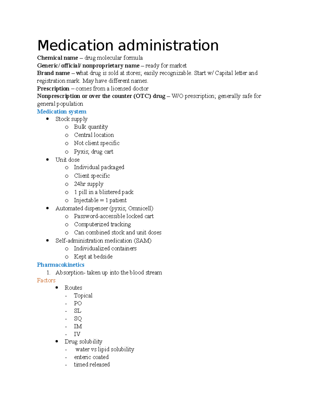 Exam 3 med admin, life span, sensation, skin integrity & wound ...