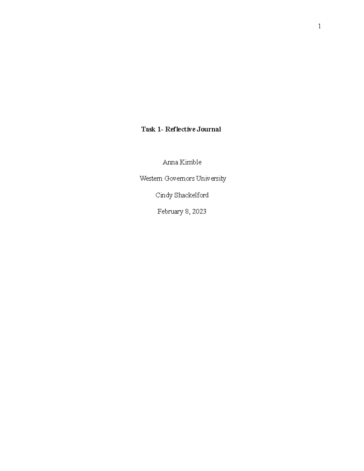 D182- Task 1 - D182 Task 1 - Task 1- Reflective Journal Anna Kimble ...