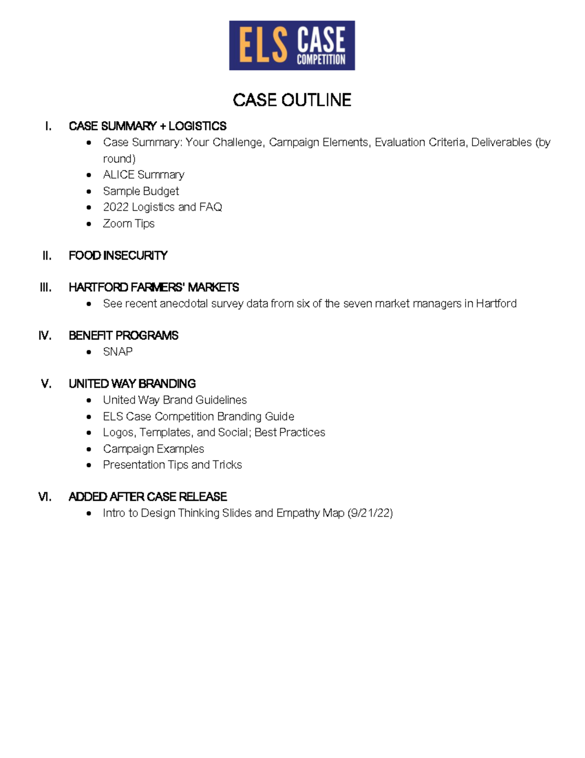 CASE Outline 2022 - CASE OUTLINE I. CASE SUMMARY + LOGISTICS Case ...