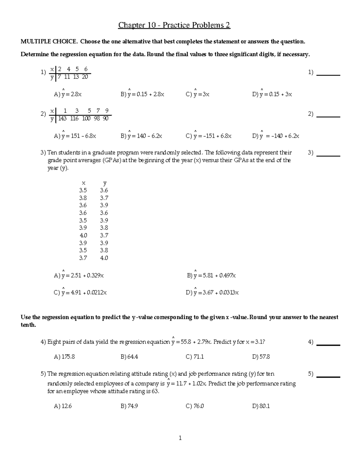 Ch 10 set 2 - These are homework problems for each chapter. Use these ...