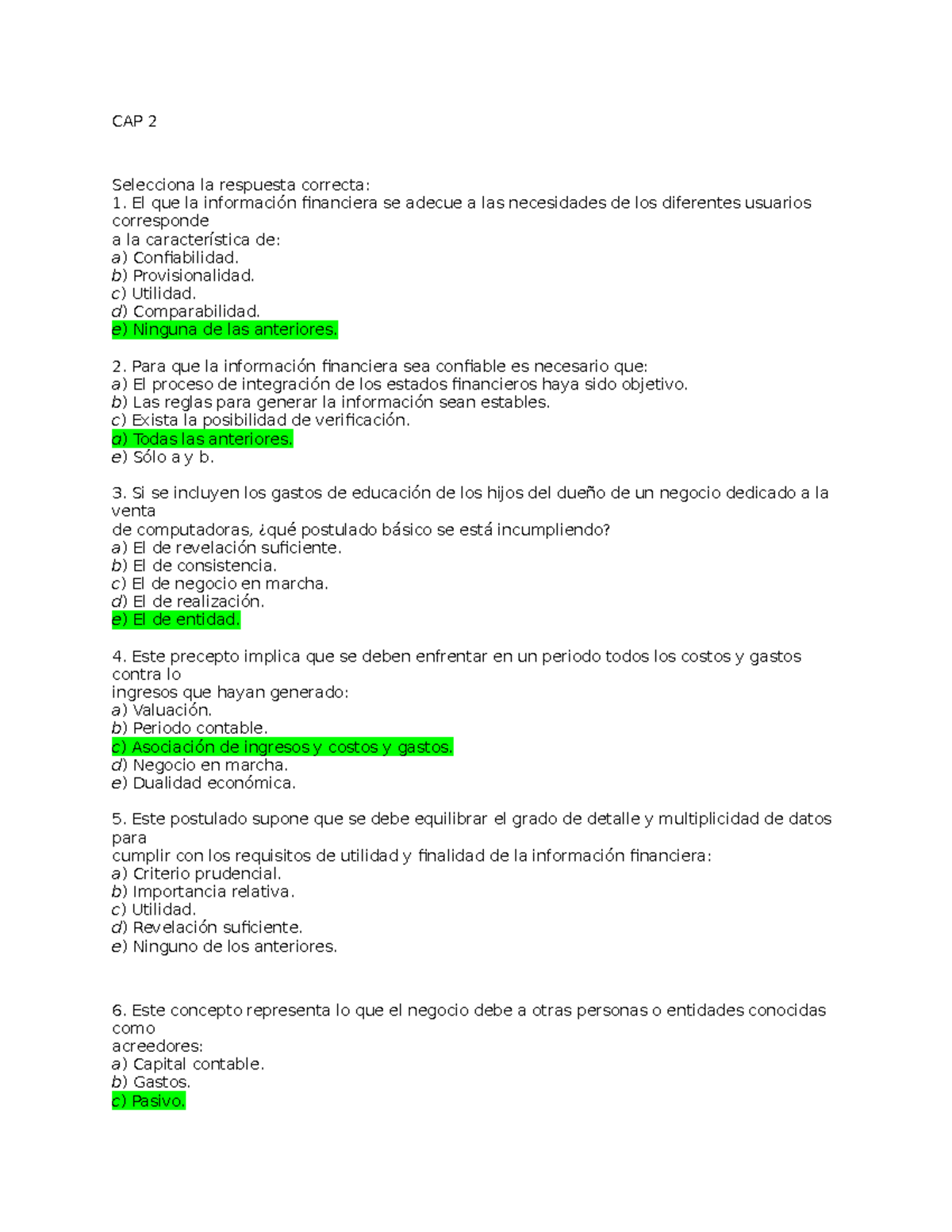 Práctica Primer Parcial - CAP 2 Selecciona La Respuesta Correcta: El ...