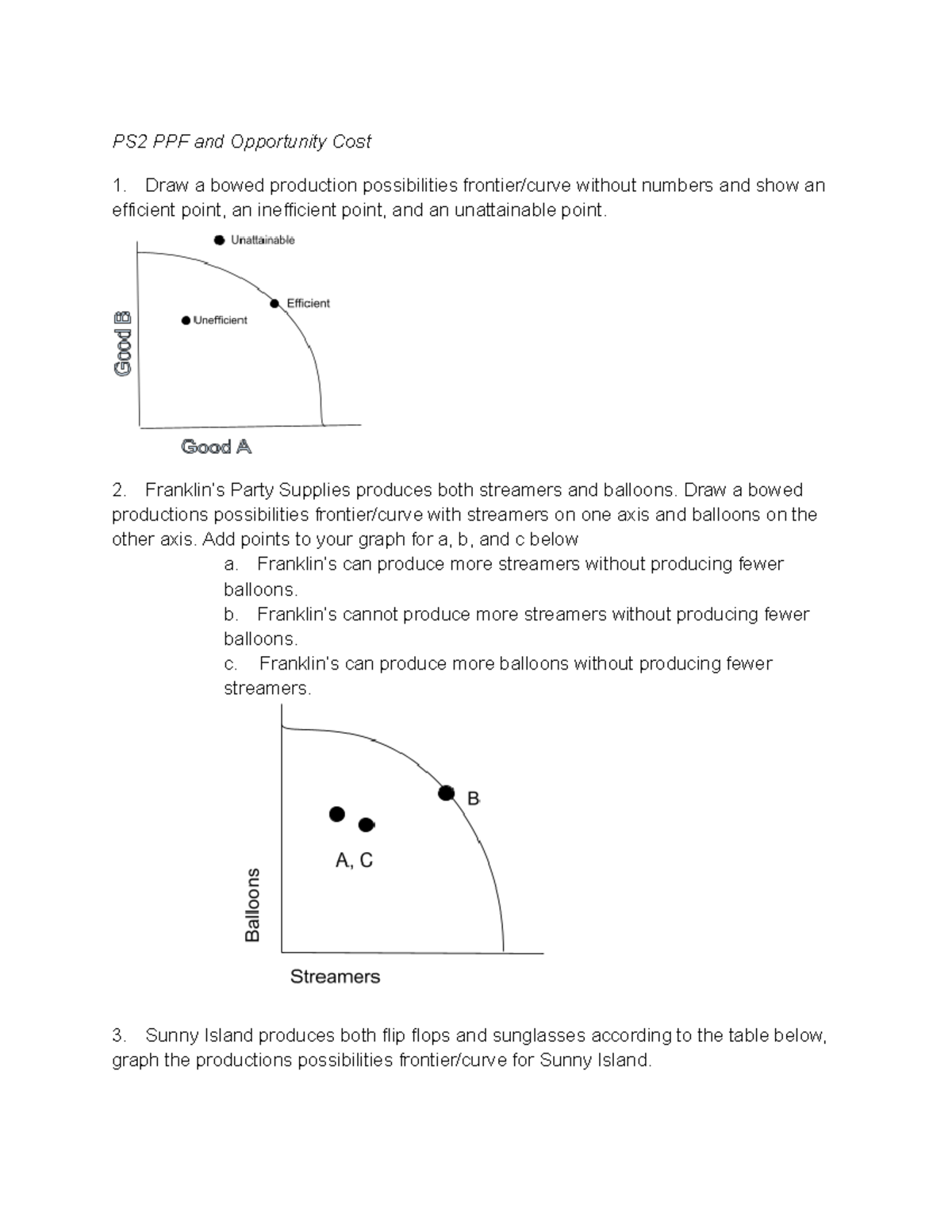 Problem Set 2 - Professor Jacobs - PS2 PPF and Opportunity Cost Draw a ...