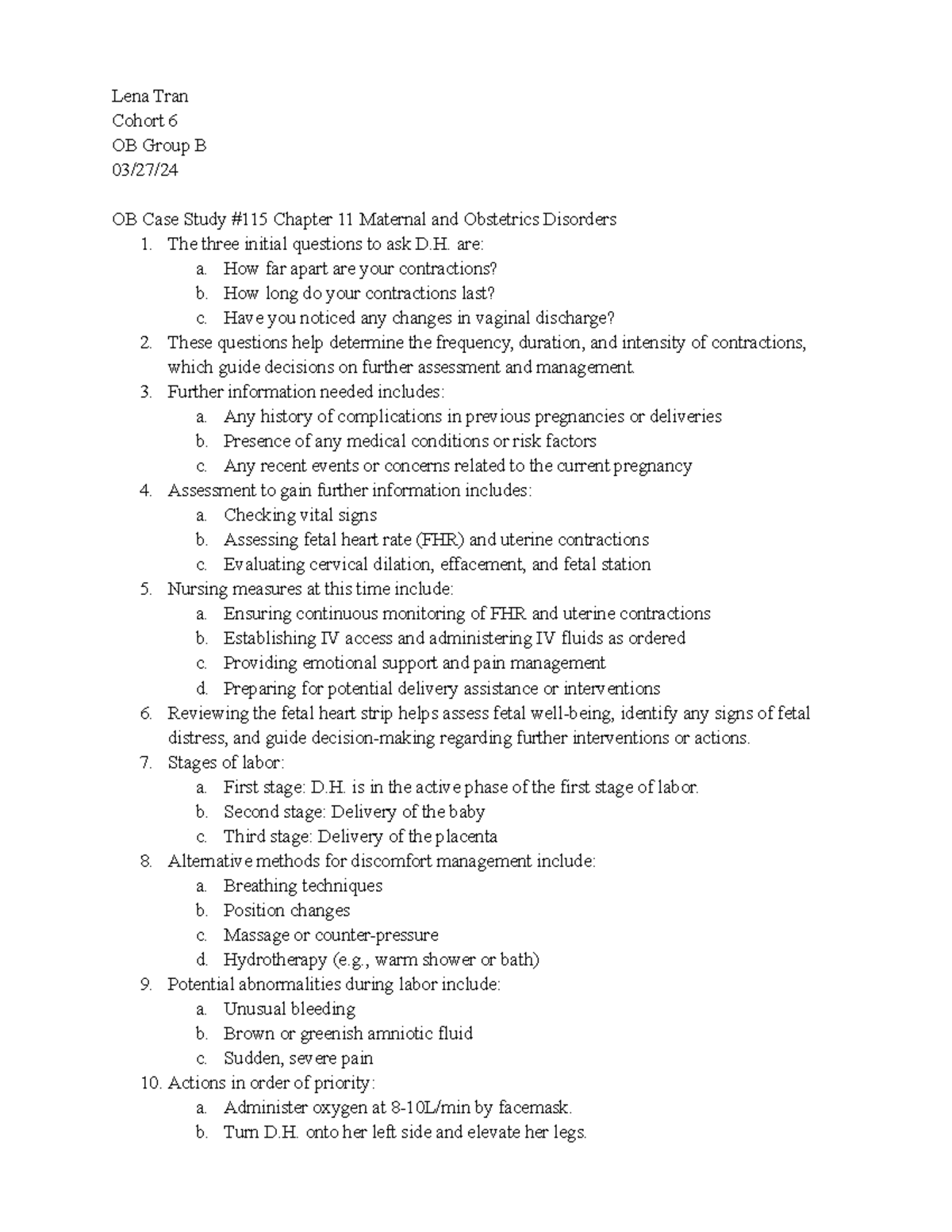 OB Case Study 115 The three initial questions to ask D. are a. How