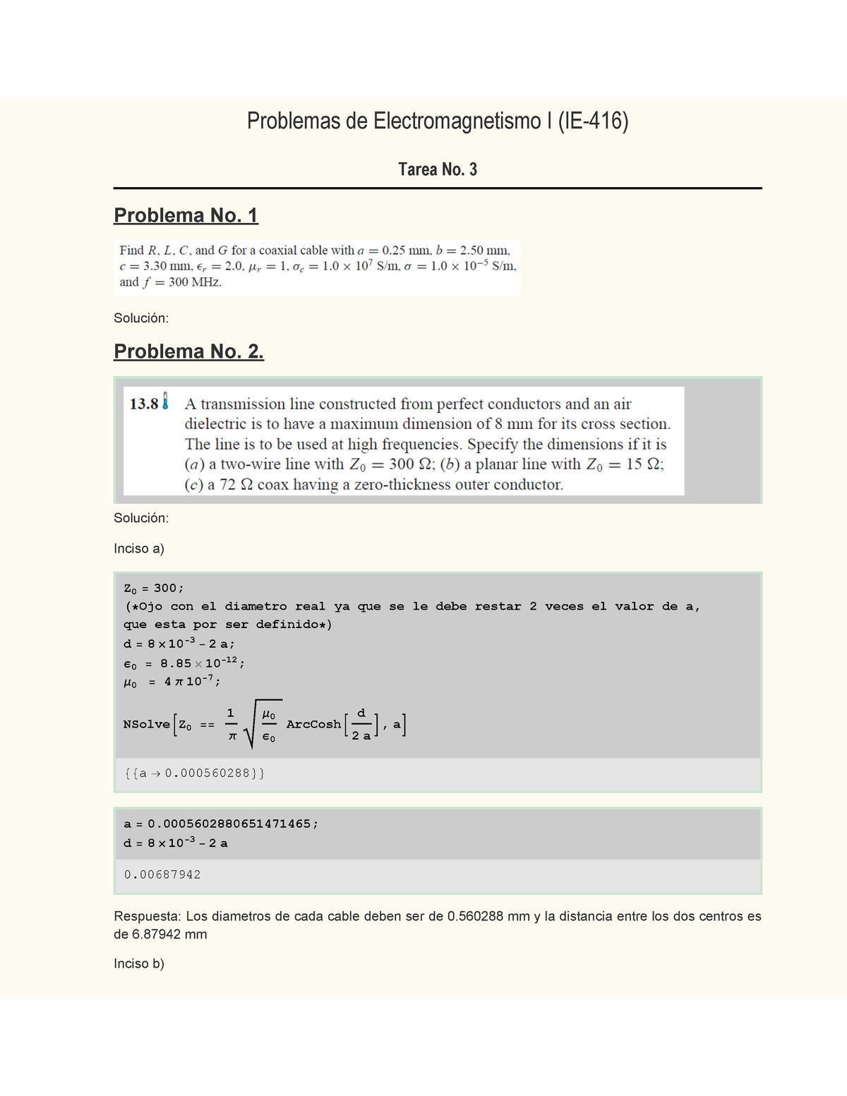 Tarea III Parcial - Problemas Resueltos En Mathematica - Problemas De ...