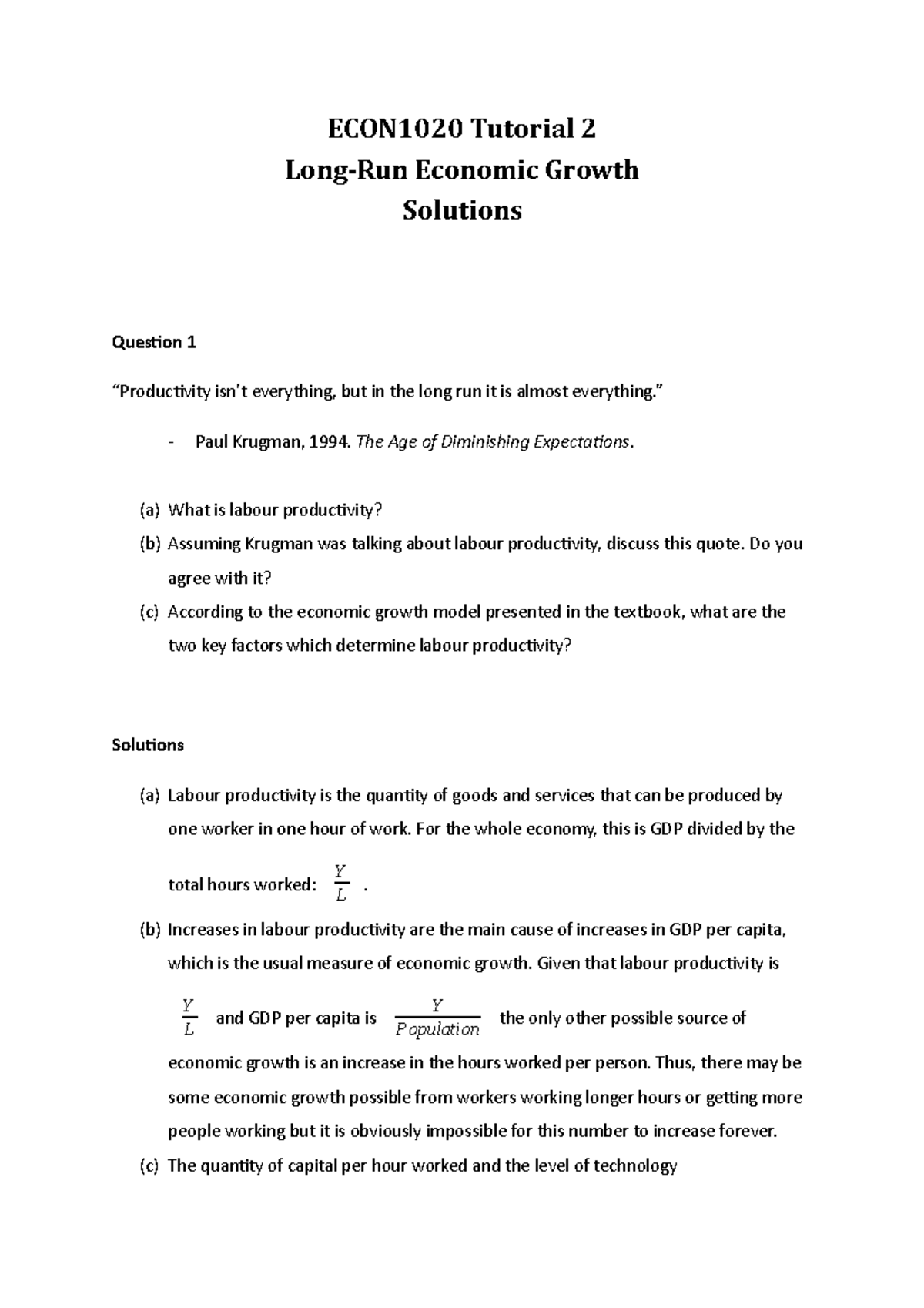 Tutorial 2 Growth (Solutions) - ECON1020 Tutorial 2 Long-Run Economic ...