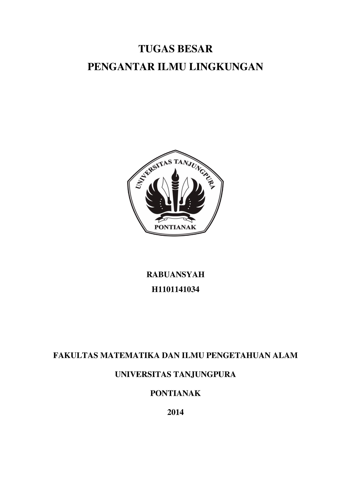 Tugas Pengantar Ilmu Lingkungan - TUGAS BESAR PENGANTAR ILMU LINGKUNGAN ...