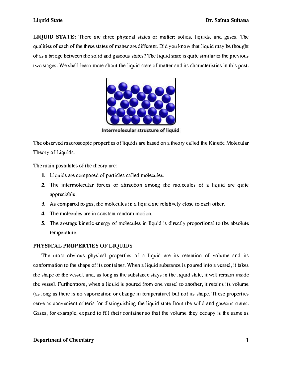 Liquid State (generic) - LIQUID STATE: There are three physical states ...