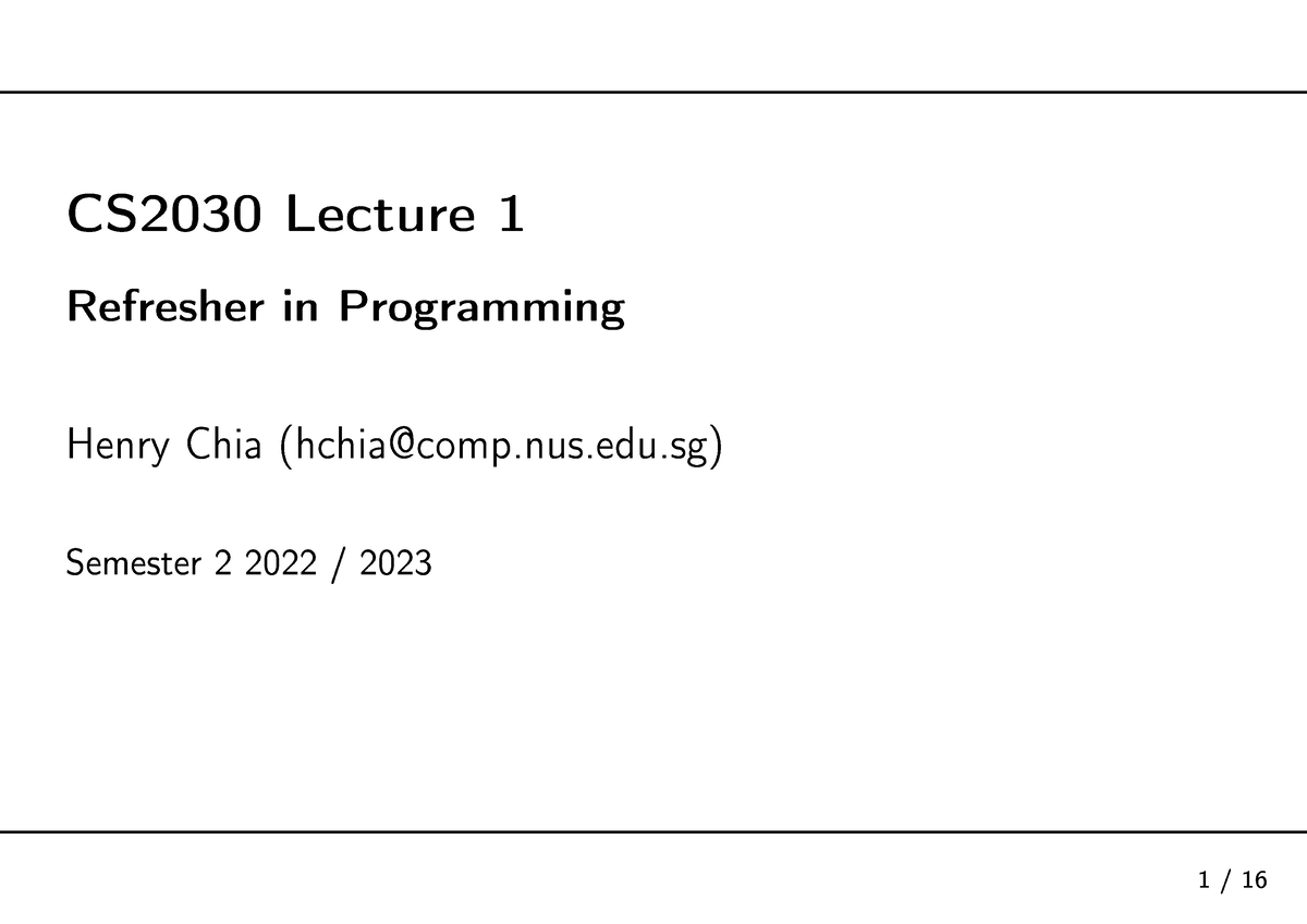 Lecture 1 - UDIN - ####### CS2030 Le Ture 1 Refresher In Programming ...