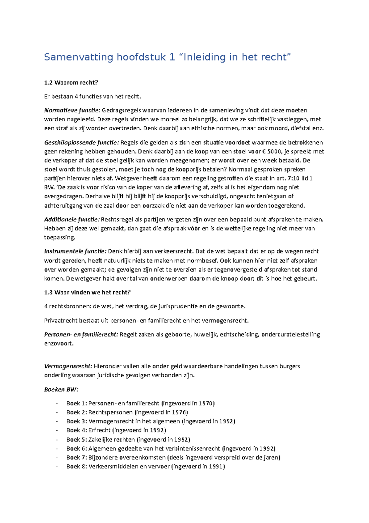 Samenvatting Hoofdstuk 1 Hoofdlijnen Nederlands Recht - Samenvatting ...