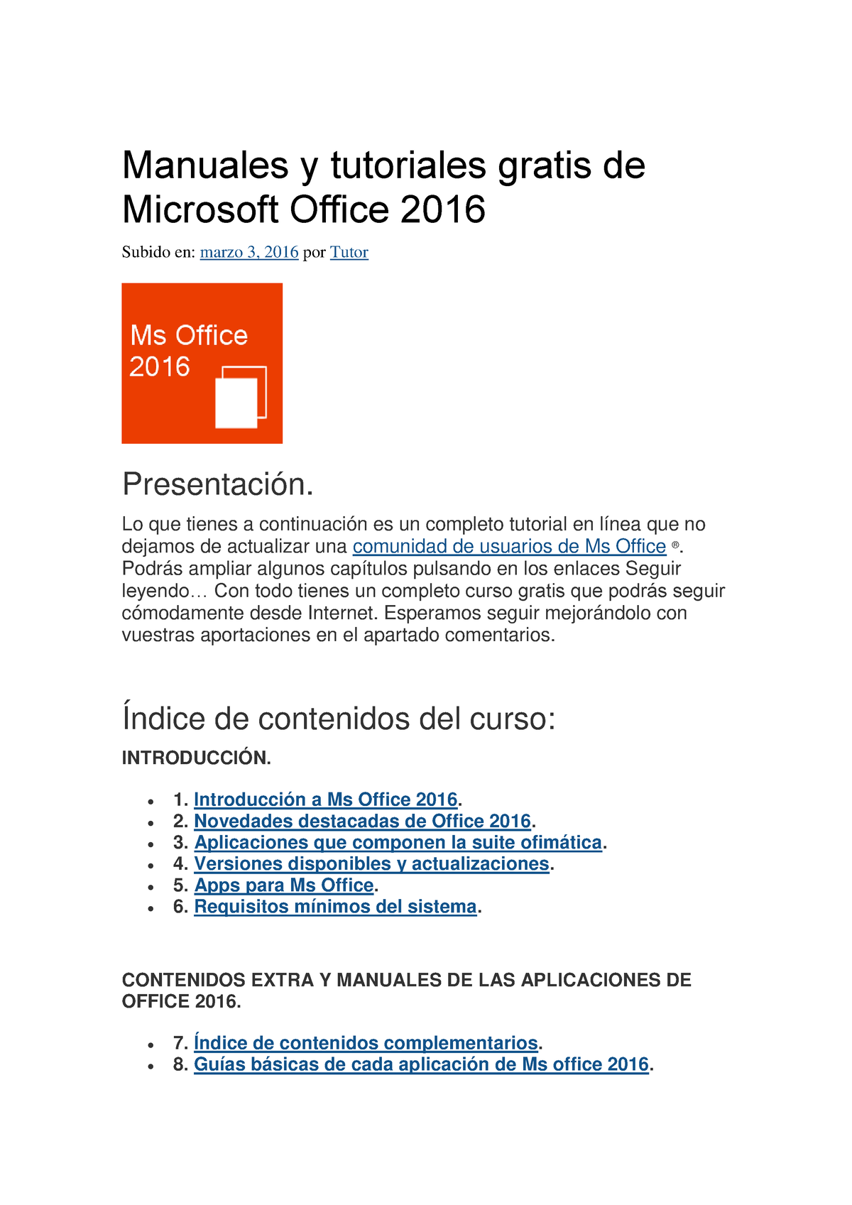 Manual Office 2016 2 - Manuales y tutoriales gratis de Microsoft Office  2016 Subido en: marzo 3, - Studocu