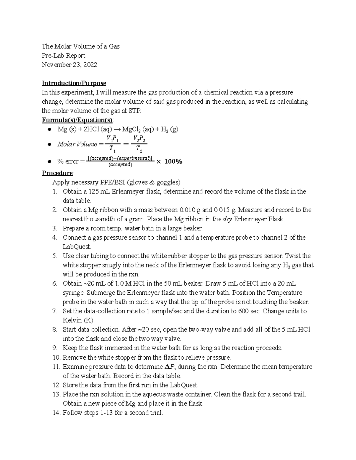 Molar Volume Pre Lab Report The Molar Volume of a Gas PreLab Report November 23, 2022 Studocu