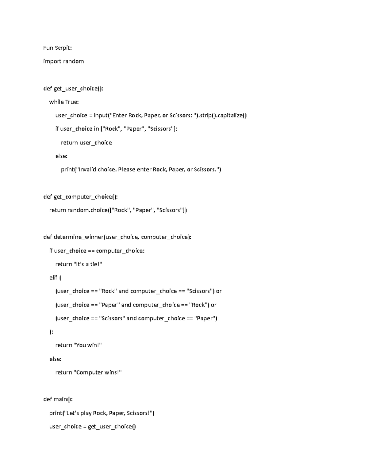 Fun Scrpit - naweff333 - Fun Scrpit: import random def get_user_choice ...