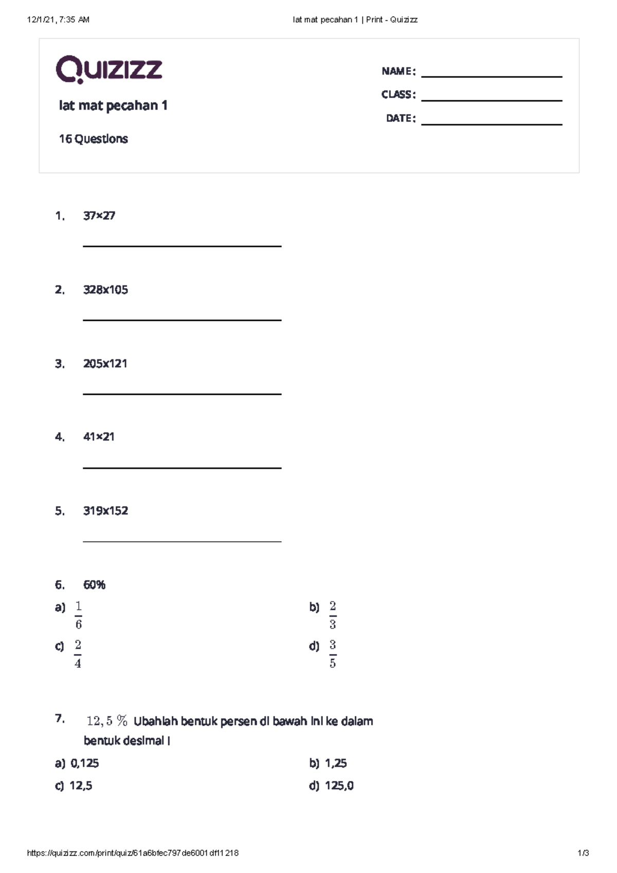 Lat mat pecahan 1 Print - Quizizz - 12/1/21, 7:35 AM lat mat pecahan 1 ...
