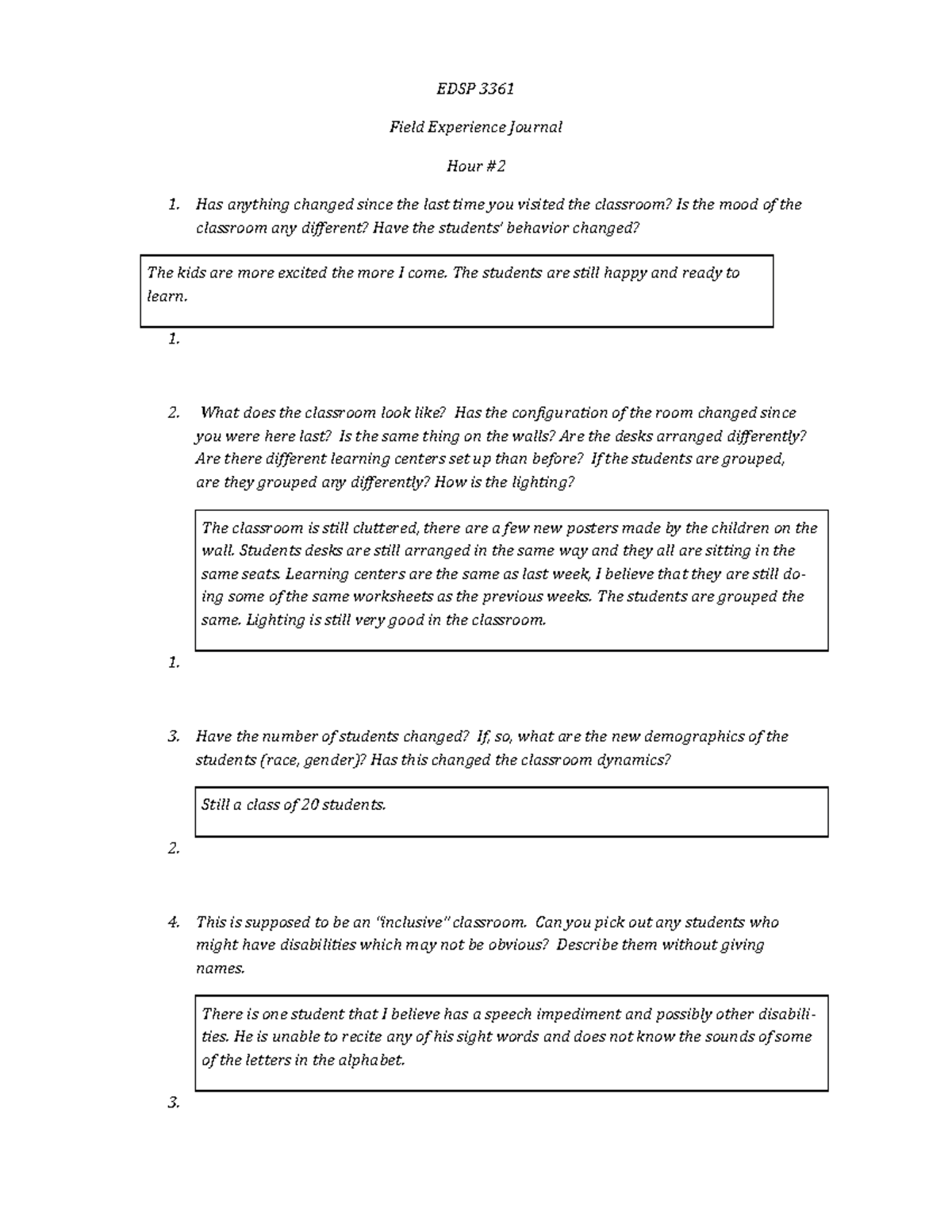 Field Experience 2 EDSP 3361 Field Experience Journal Hour Has