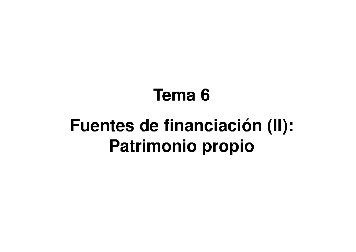 Tema 6-Fuents De Financiaci Ã³n-Patrimonio Propio - Tema 6 Fuentes De ...