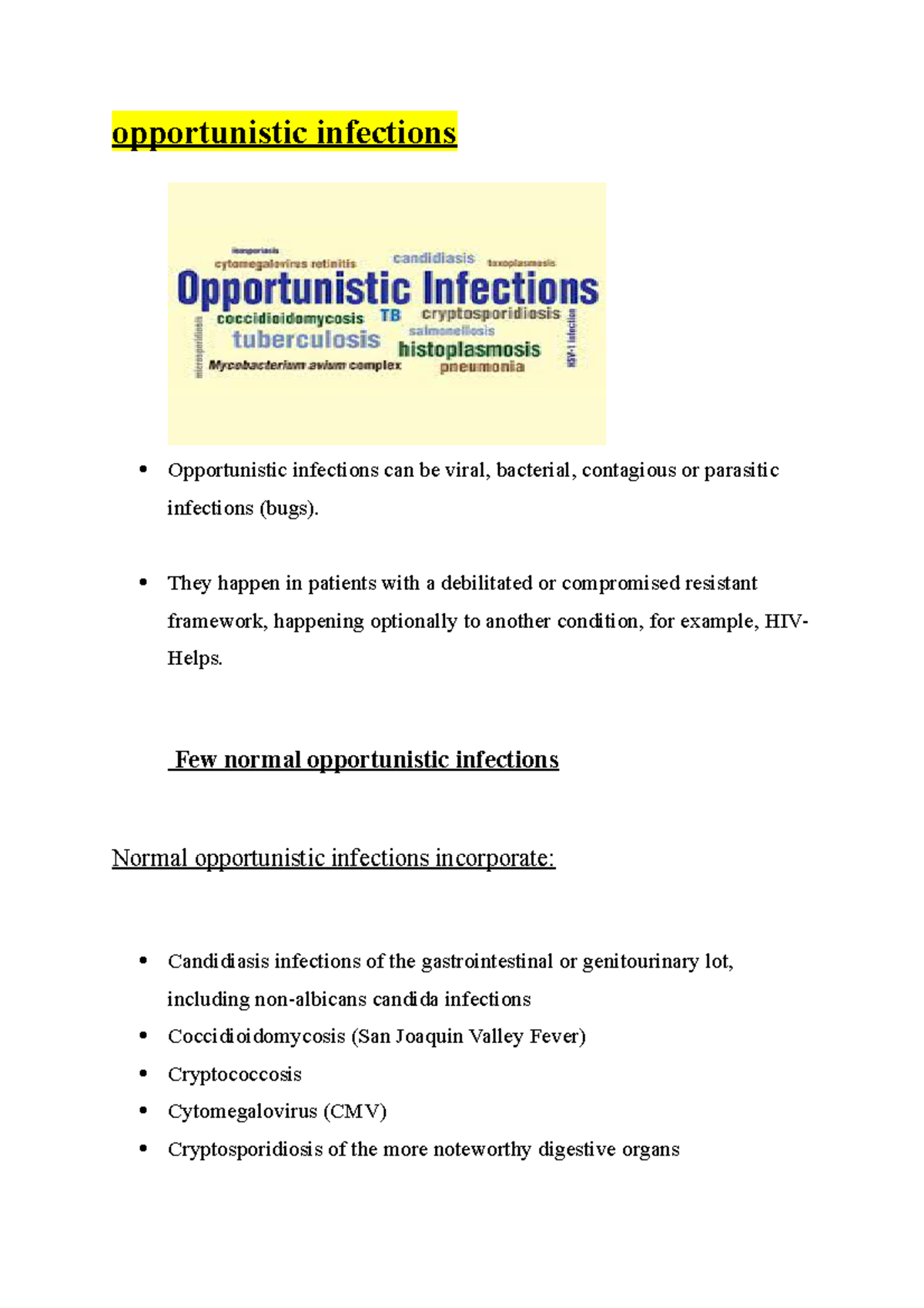 Opportunistic Infections - They Happen In Patients With A Debilitated ...