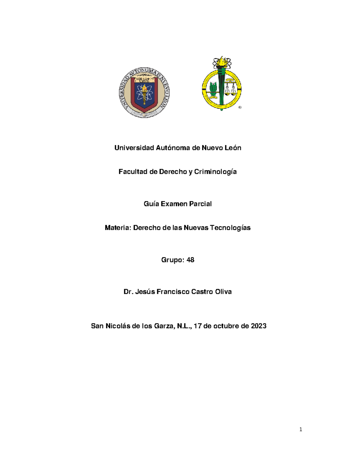 Dntguia 1 27 Tarea Universidad Autónoma De Nuevo León Facultad De Derecho Y Criminología 2287