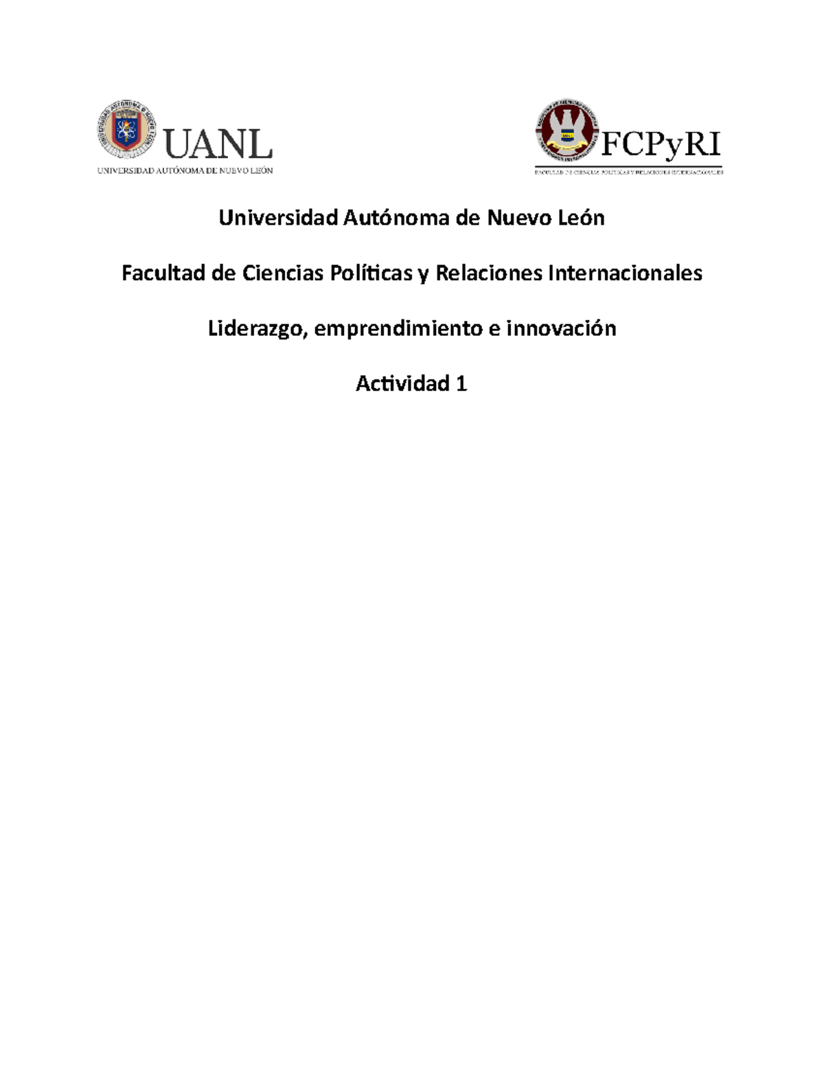 Ev 1 Lei 1 Conceptos Universidad Autónoma De Nuevo León Facultad De Ciencias Políticas Y 4840