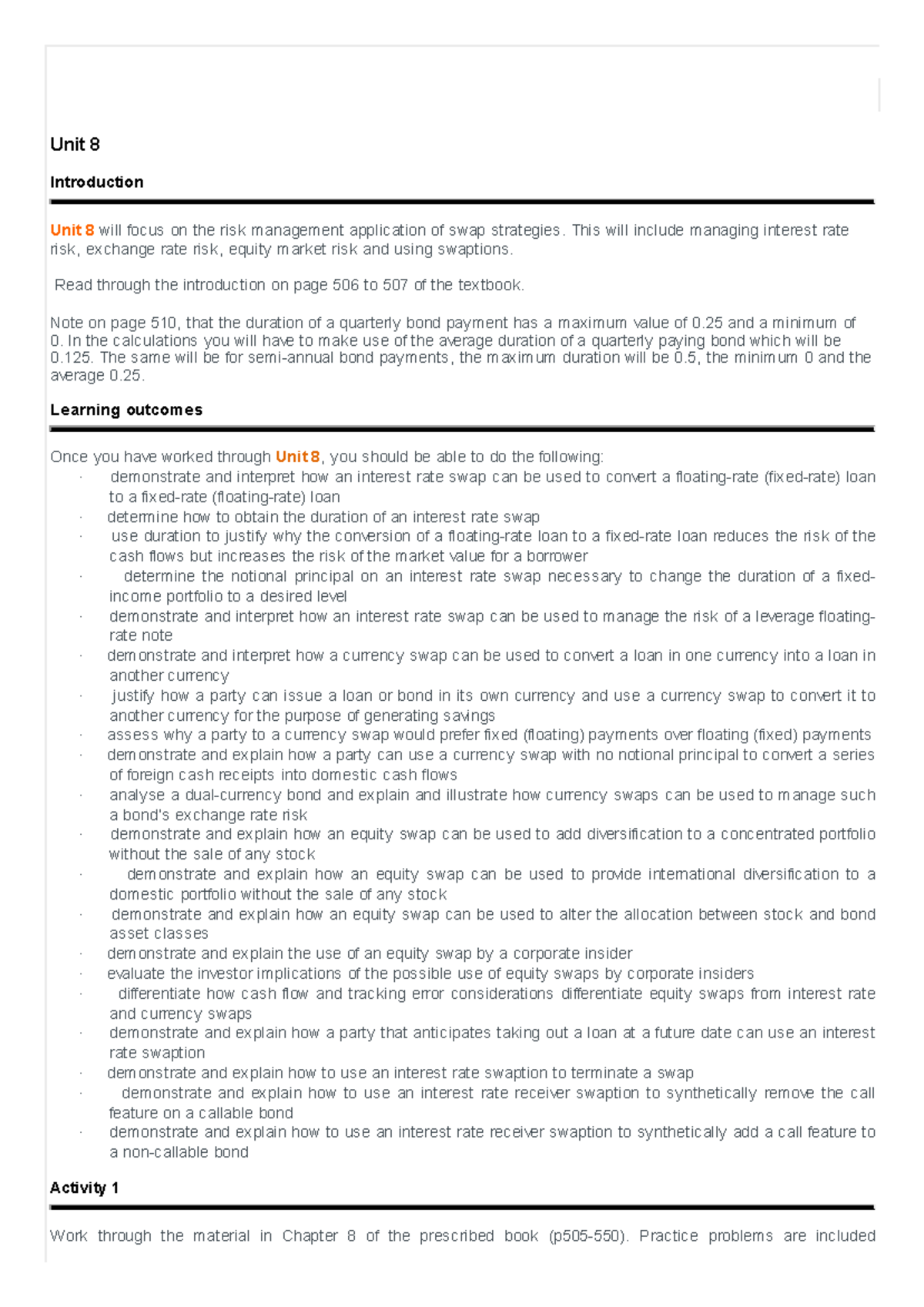 Unit 8 RSK4805 Unit 8 Introduction Unit 8 will focus on the risk