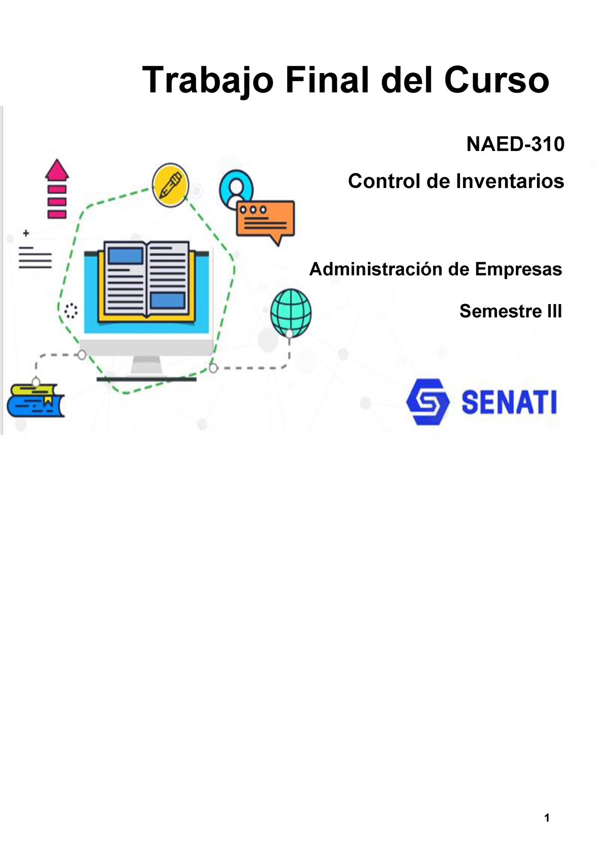 Control De Inventarios 1 Naed 3 10 Control De Inventarios Administración De Empresas Semestre 9015