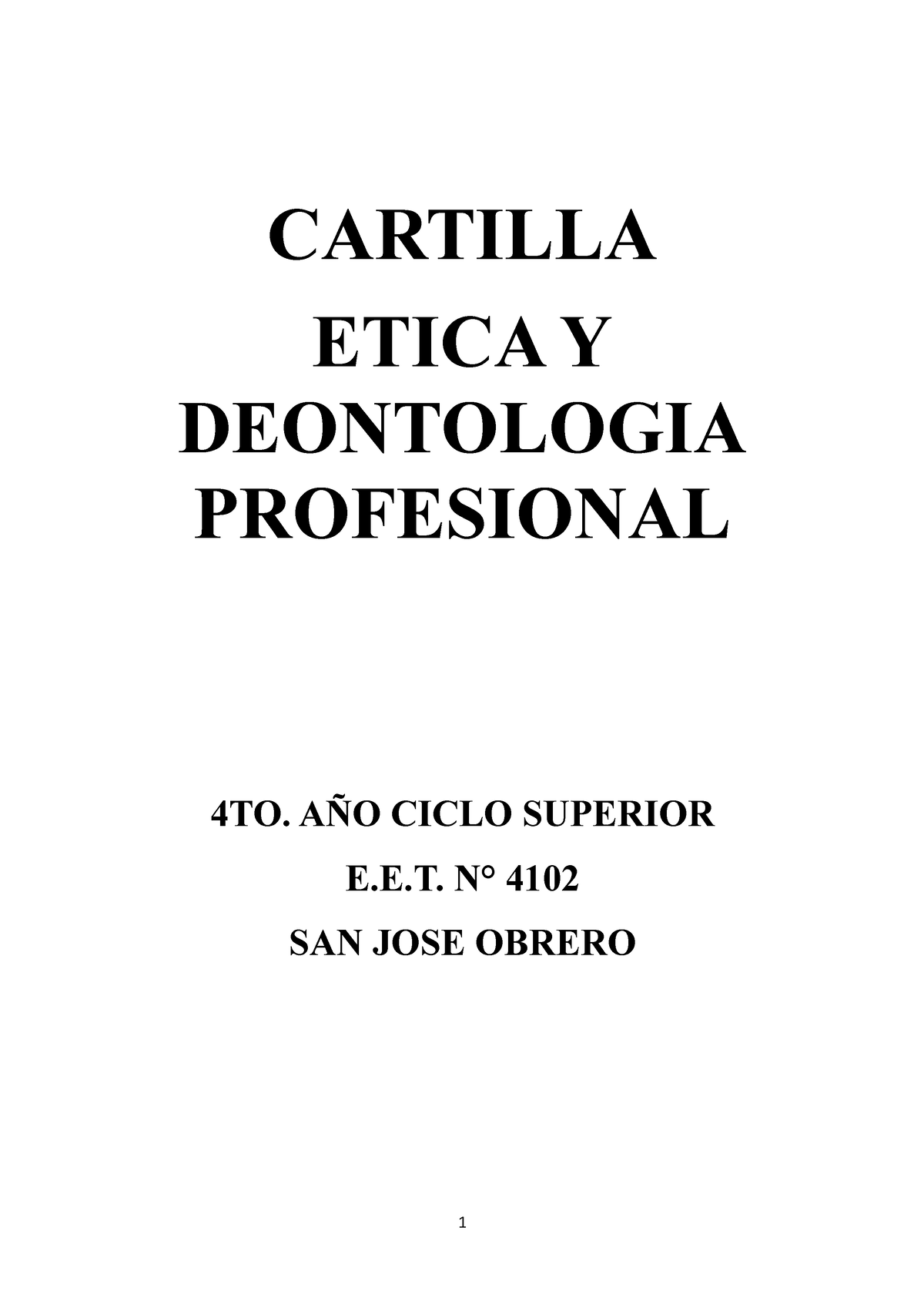 Cartilla Etica Y Deontologia Primer Trimestre Cartilla Etica Y Deontologia Profesional 4to 9070