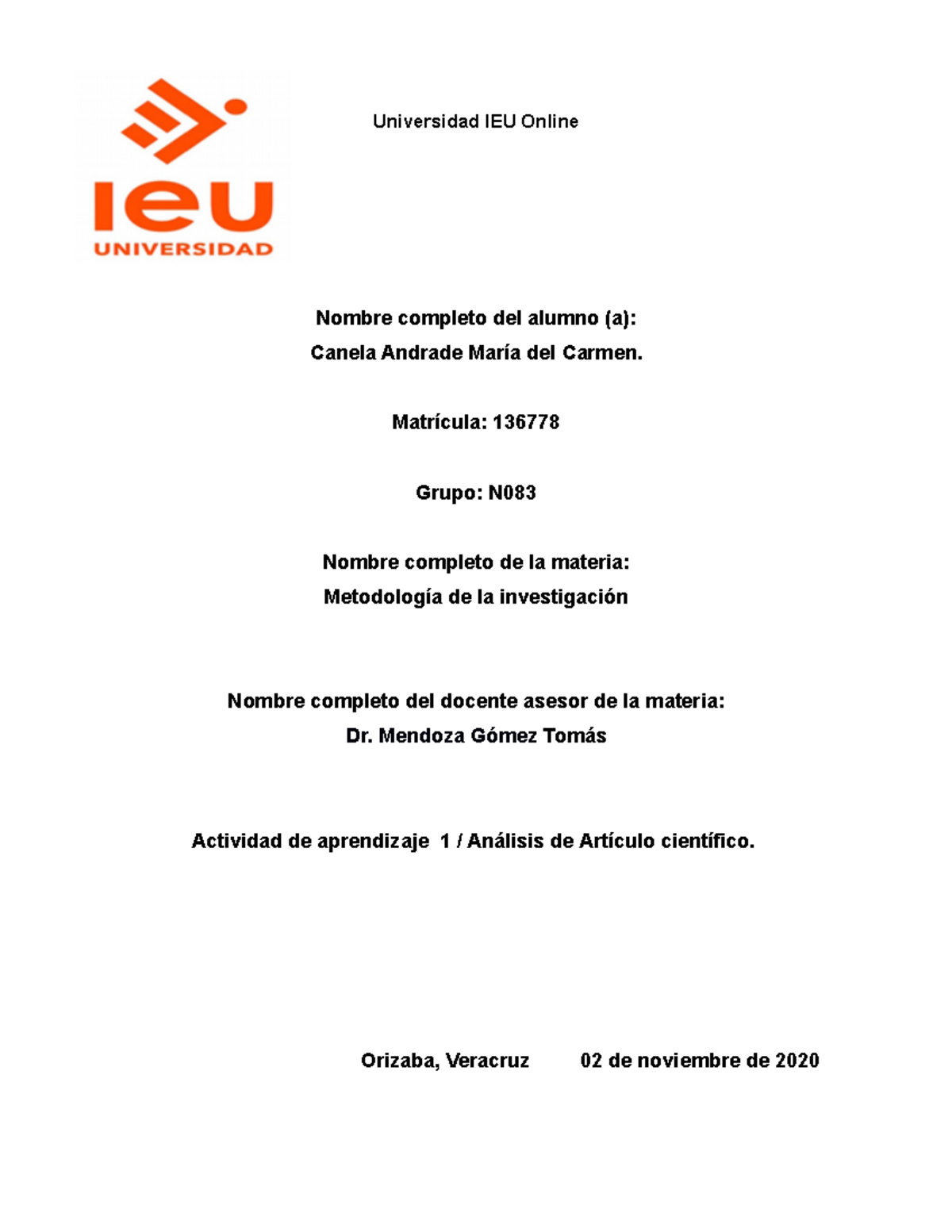 Universidad IEU Online-Actividad 1. Metodologia De La Investigación ...