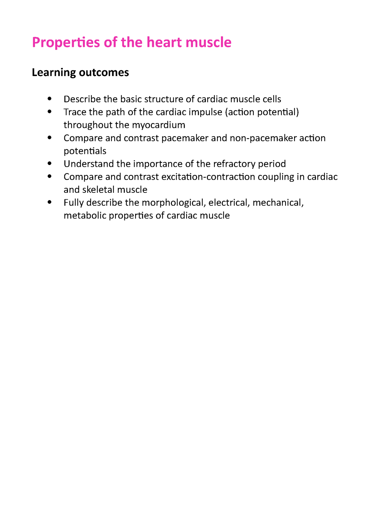 Properties of the heart muscle Properties of the heart muscle