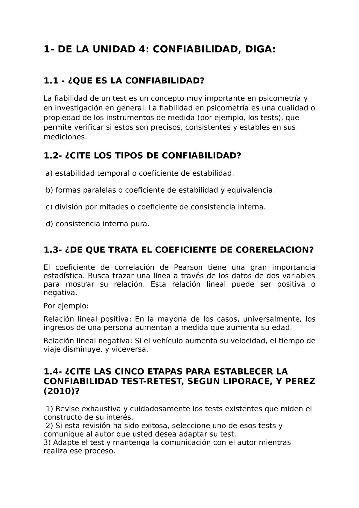 Cuestionario 5 Psicometria 1 De La Unidad 4 Confiabilidad Diga 1 ¿que Es La 1930