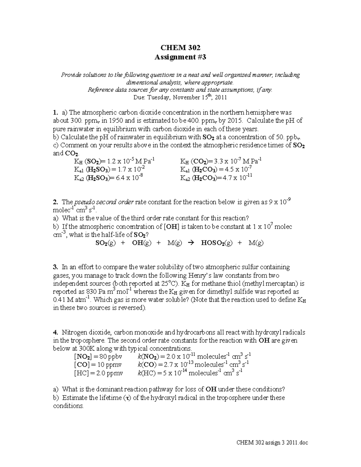 CHEM 302 assign 3 2011 - CHEM 302 assign 3 2011 CHEM 302 Assignment ...