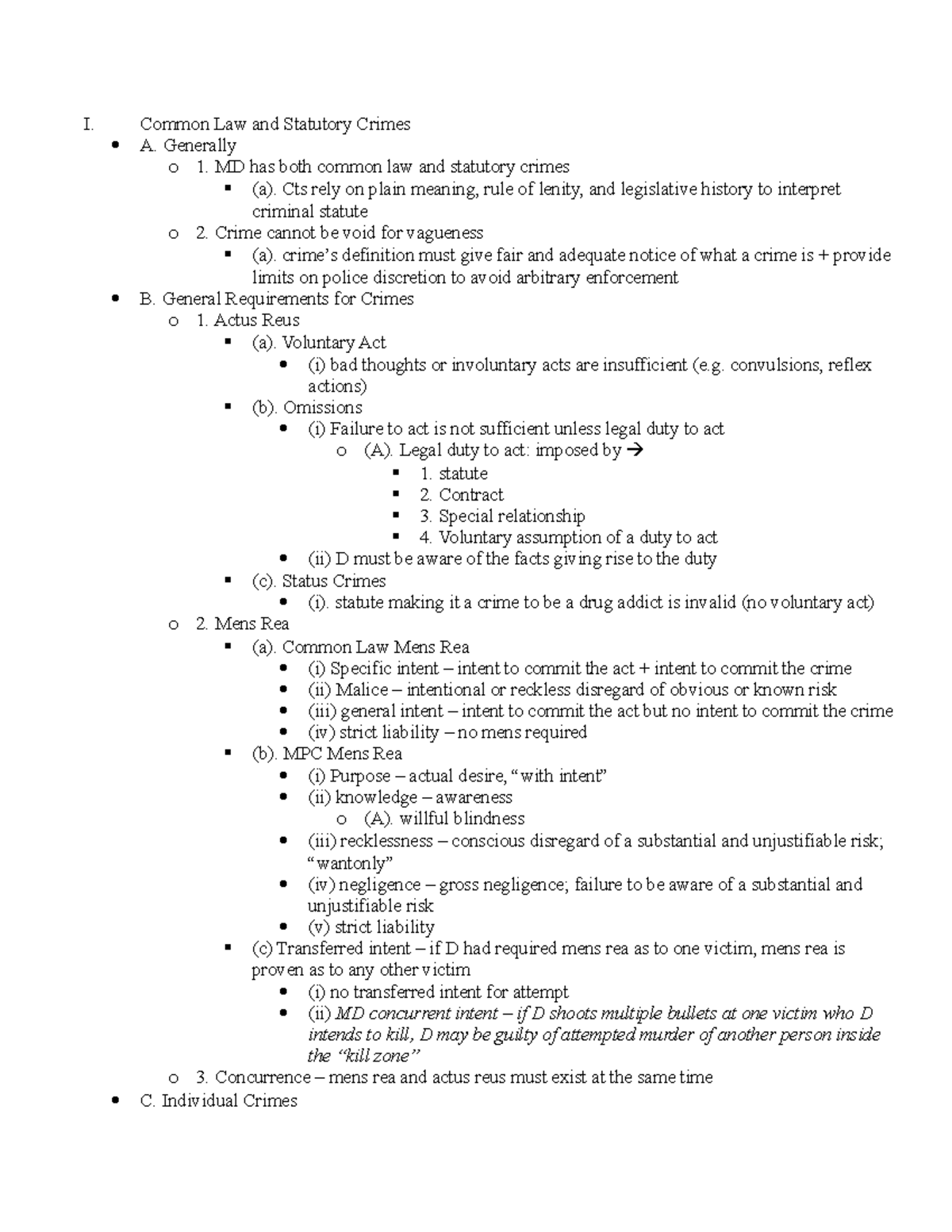 Crim Law Outline - I. Common Law And Statutory Crimes A. Generally O 1 ...