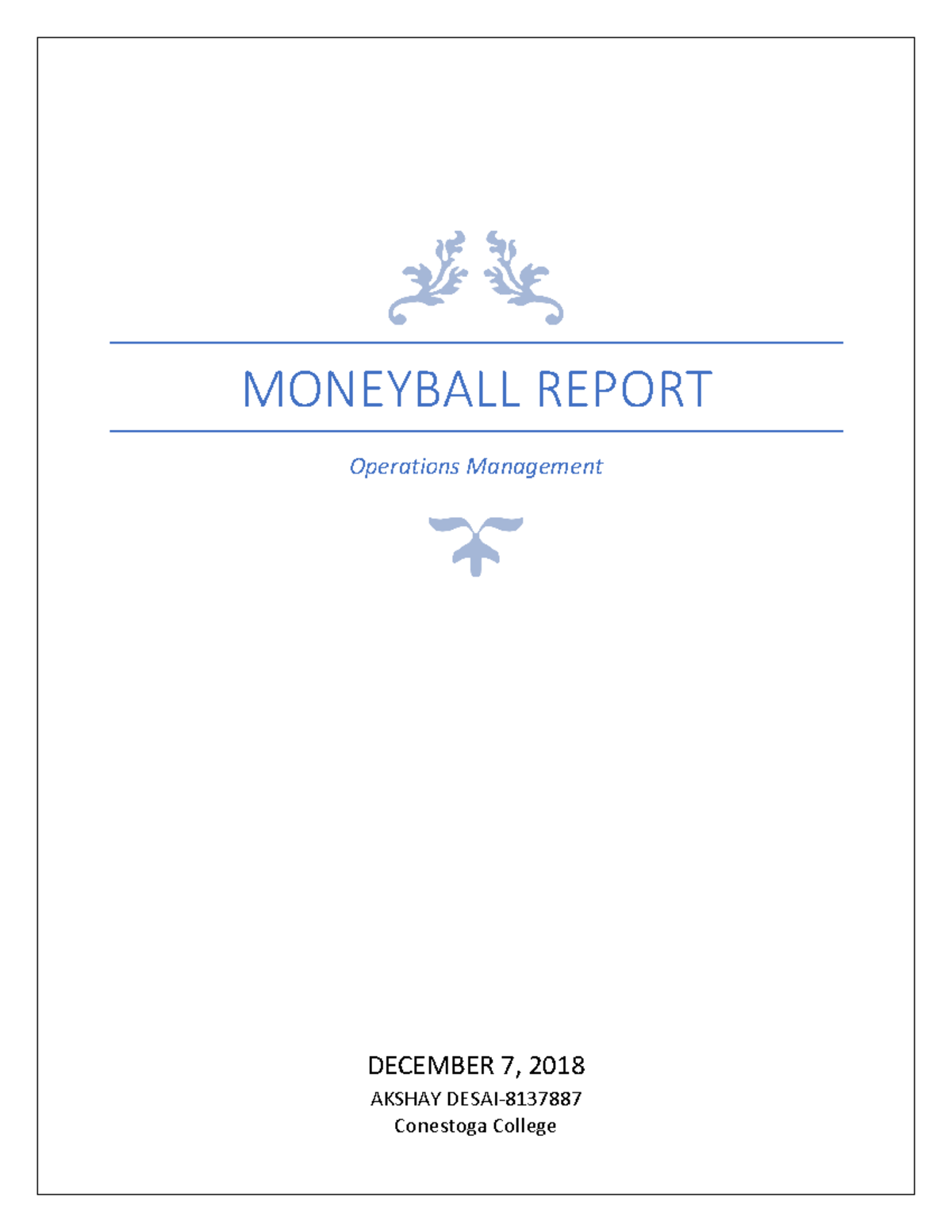 Moneyball MONEYBALL REPORT Operations Management DECEMBER 7, 2018