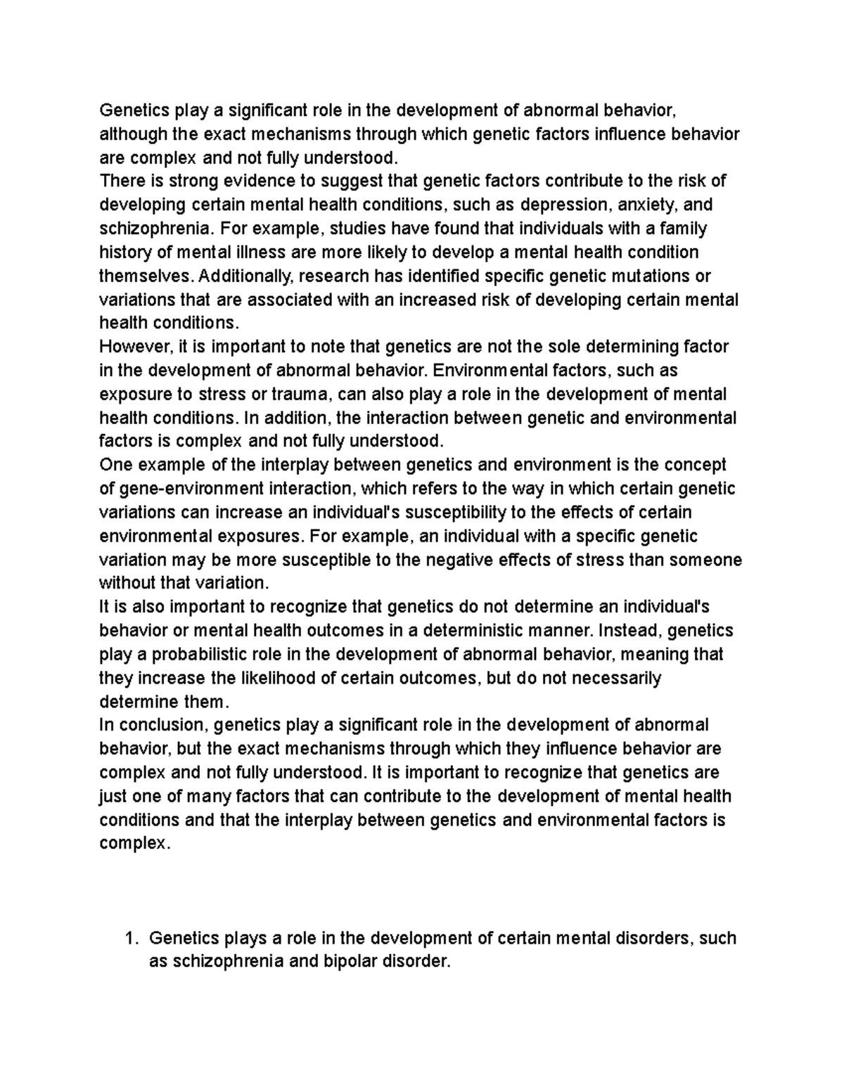 The role of genetics in abnormal behavior - Genetics play a significant ...