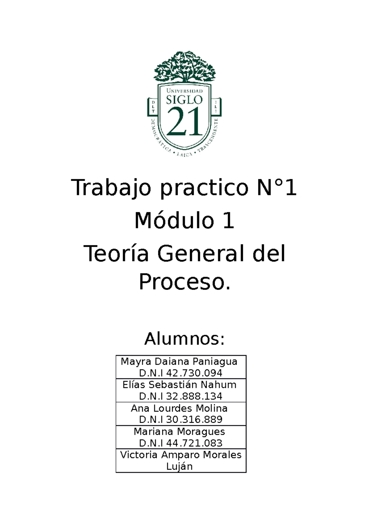 Trabajo Practico 1 TGP - Trabajo Practico N° Módulo 1 Teoría General ...