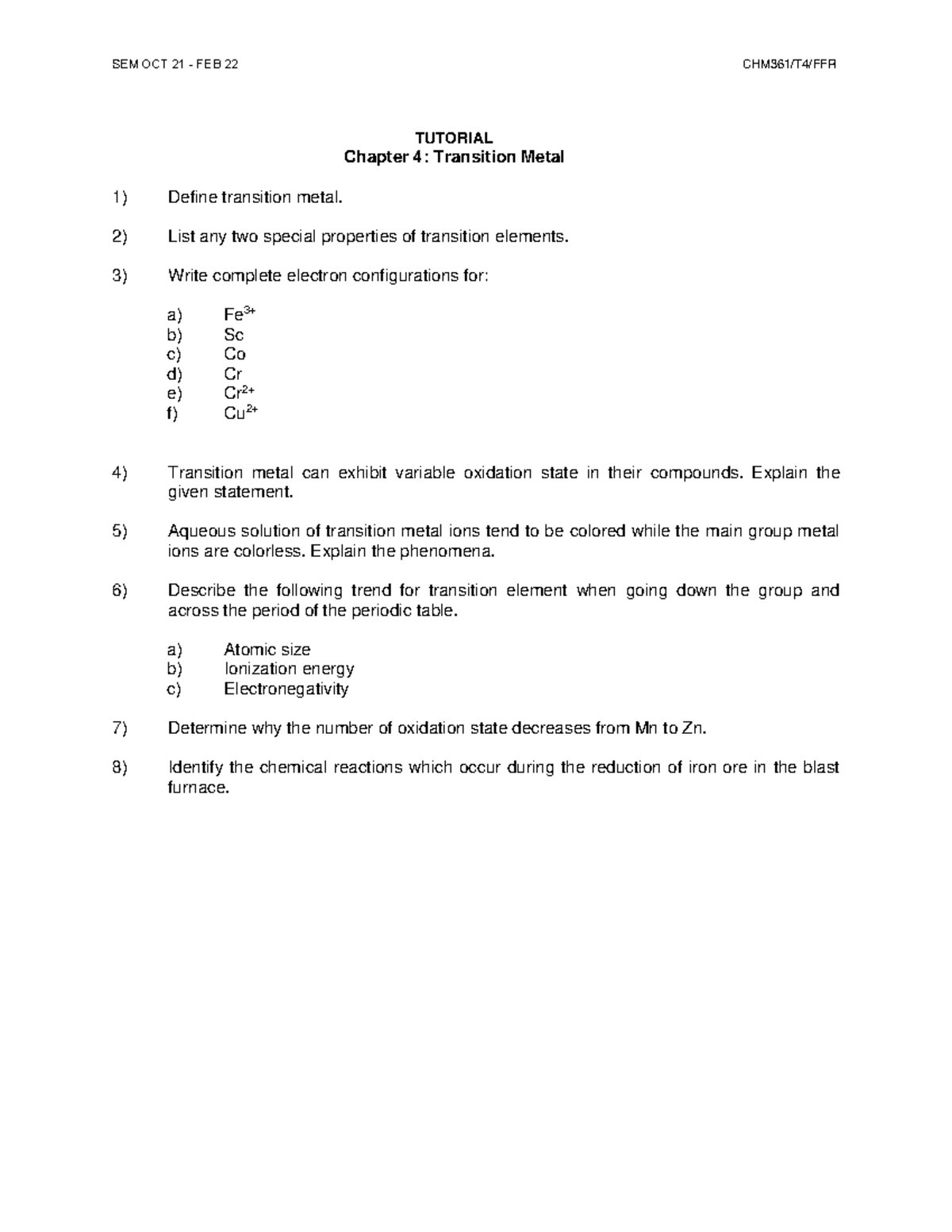 Tutorial 4 - Hope This Will Help You - SEM OCT 21 - FEB 22 CHM361/T4 ...