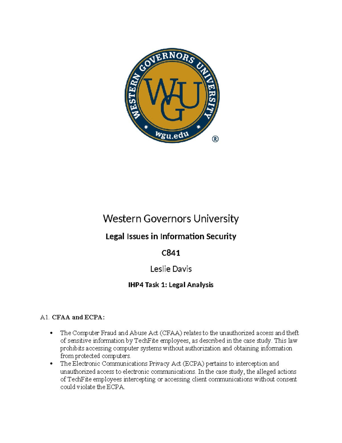 WGU TASK 1 - Western Governors University Legal Issues in Information ...