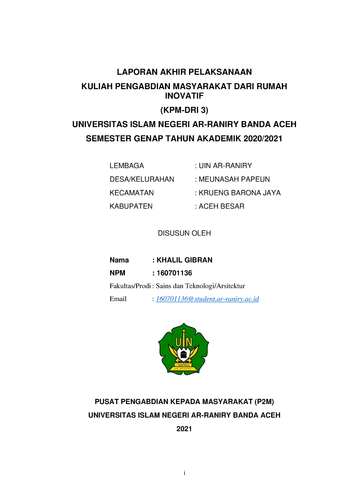 LAPORAN AKHIR PELAKSANAAN KULIAH PENGABDIAN MASYARAKAT DARI RUMAH ...