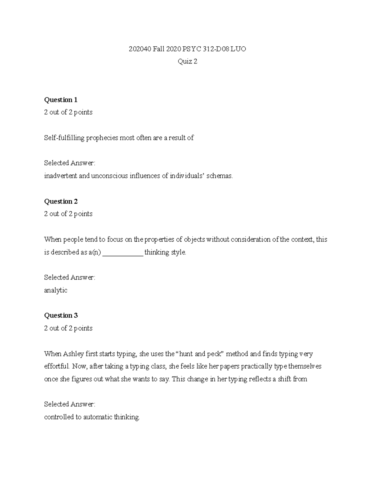 PSYC 312 Quiz 2 - Quiz Prep And Practice Questions. - 202040 Fall 2020 ...