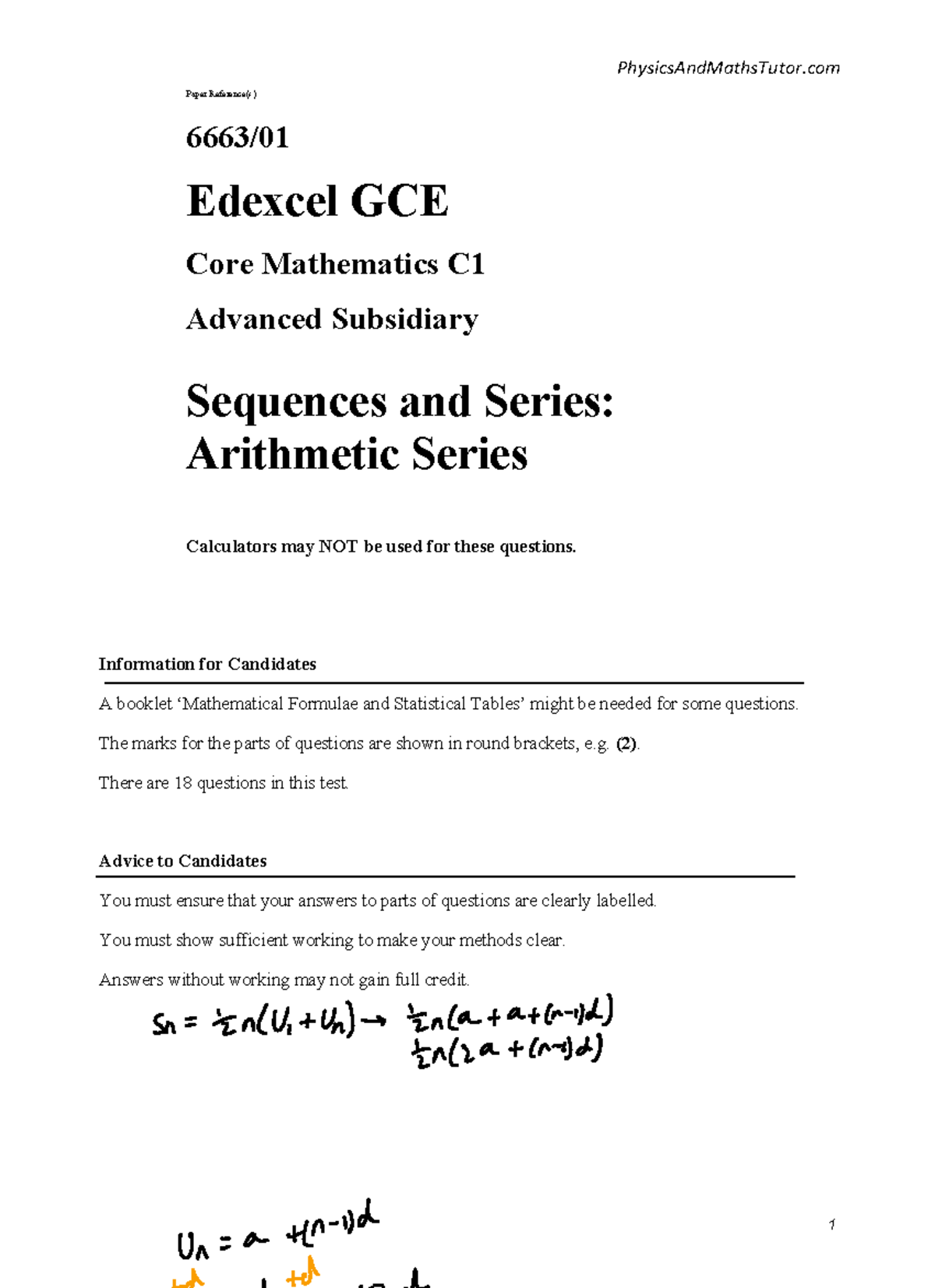C1 Sequences and series - arithmetic series - 1 Paper Reference(s) 6663 ...
