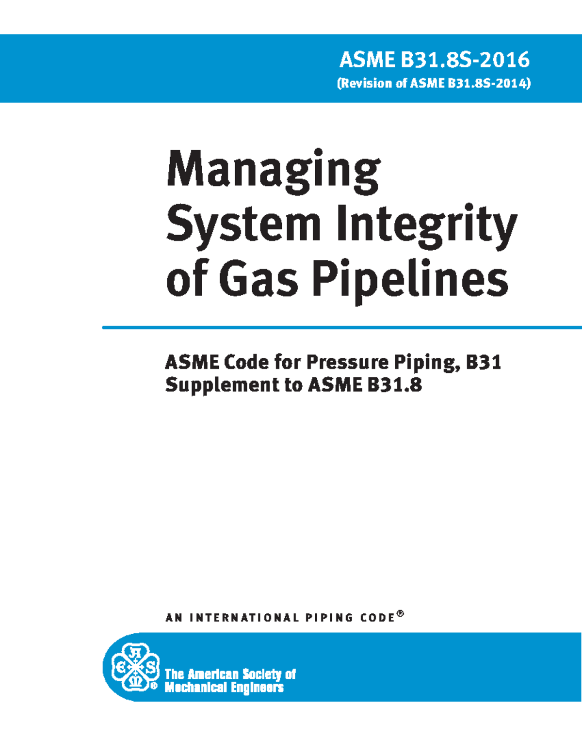 ASME B31.8S-16 - apuntes - Managing System Integrity of Gas Pipelines ...