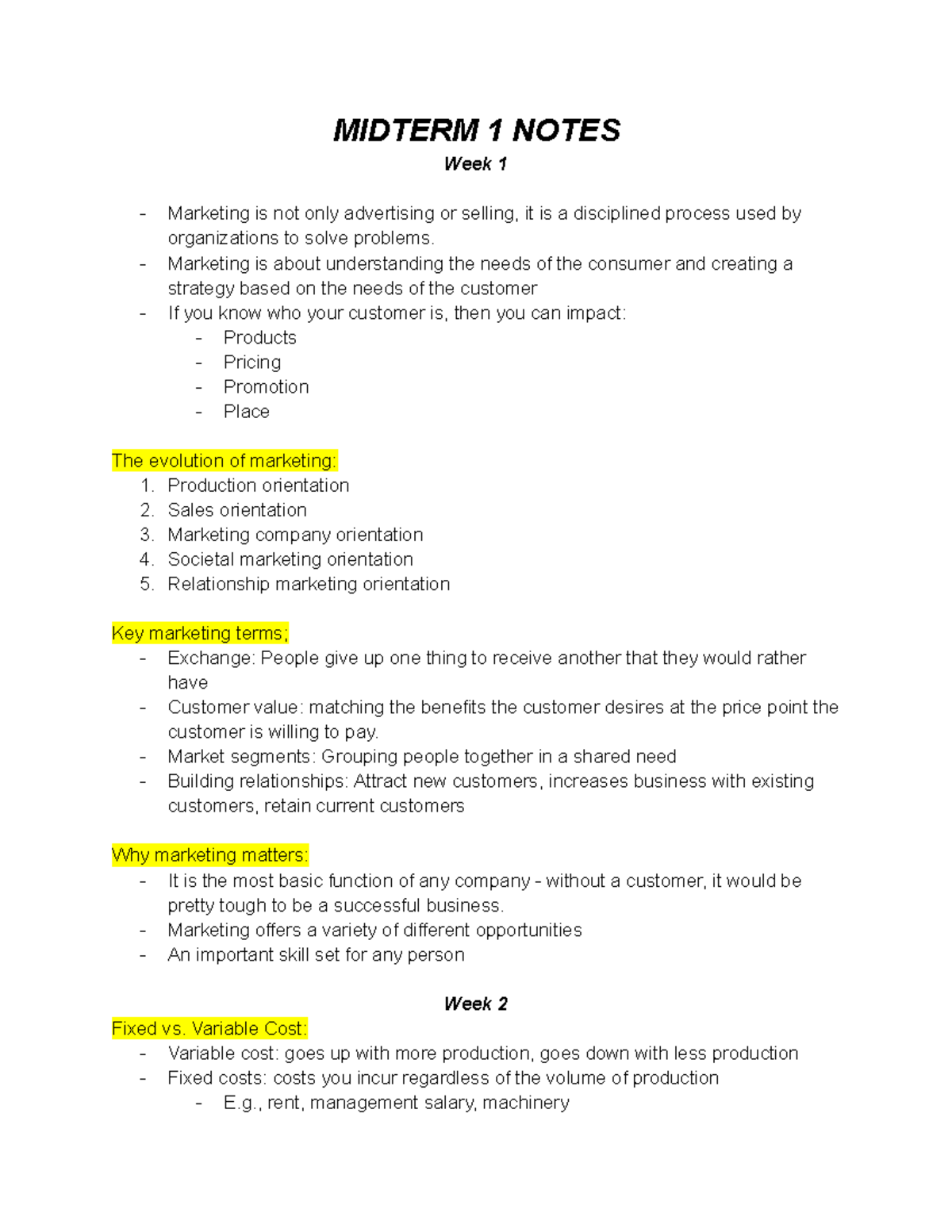 Marketing Notes - MIDTERM 1 NOTES Week 1 Marketing is not only ...