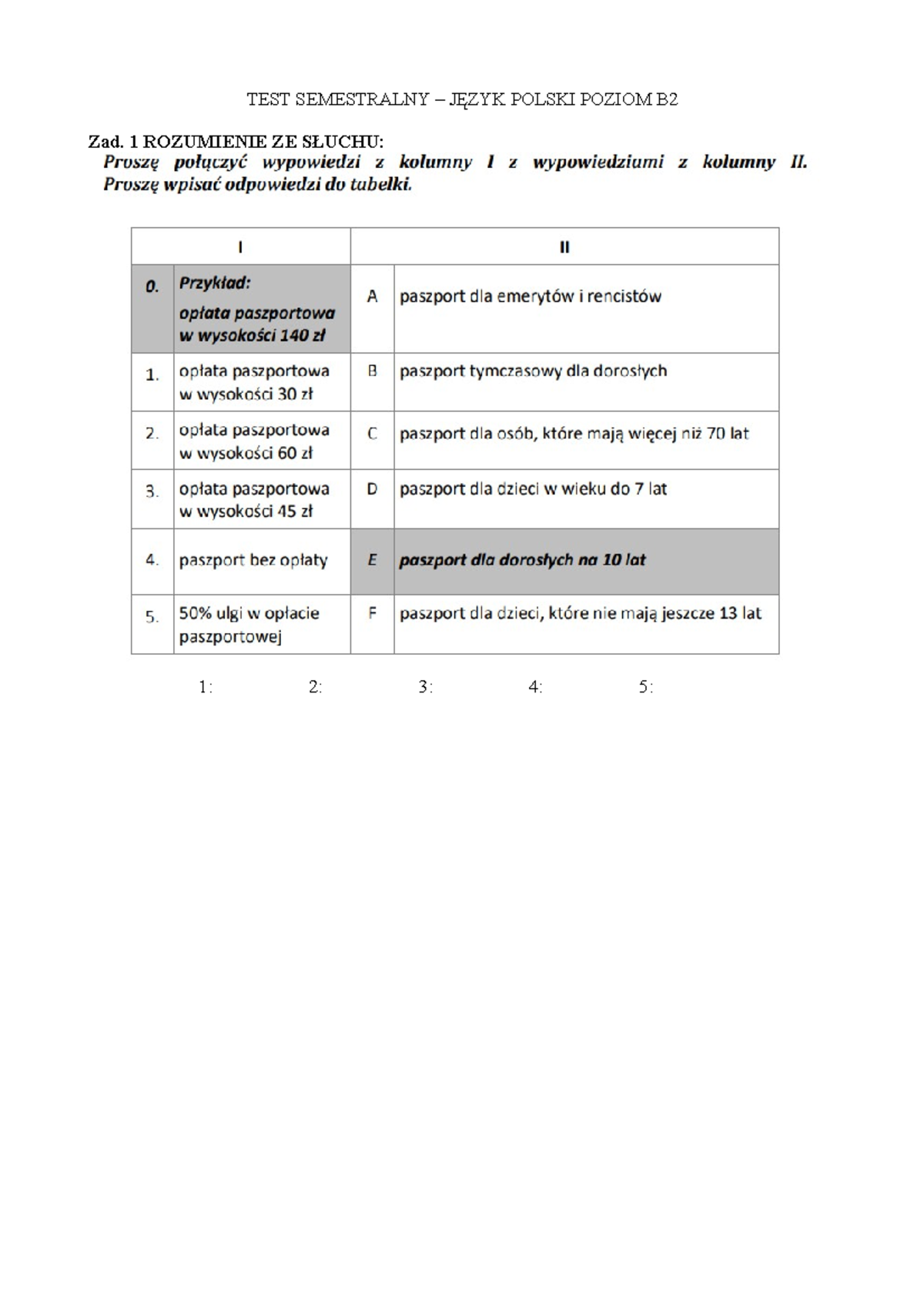 Egzamki semestralny b2 polski - Język polski - TEST SEMESTRALNY – JĘZYK